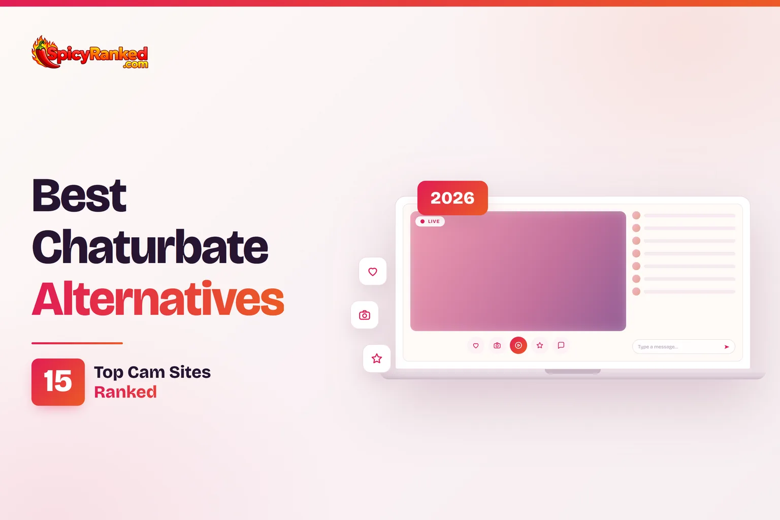 Chaturbate alternatives 2026: 15 cam sites compared by SpicyRanked