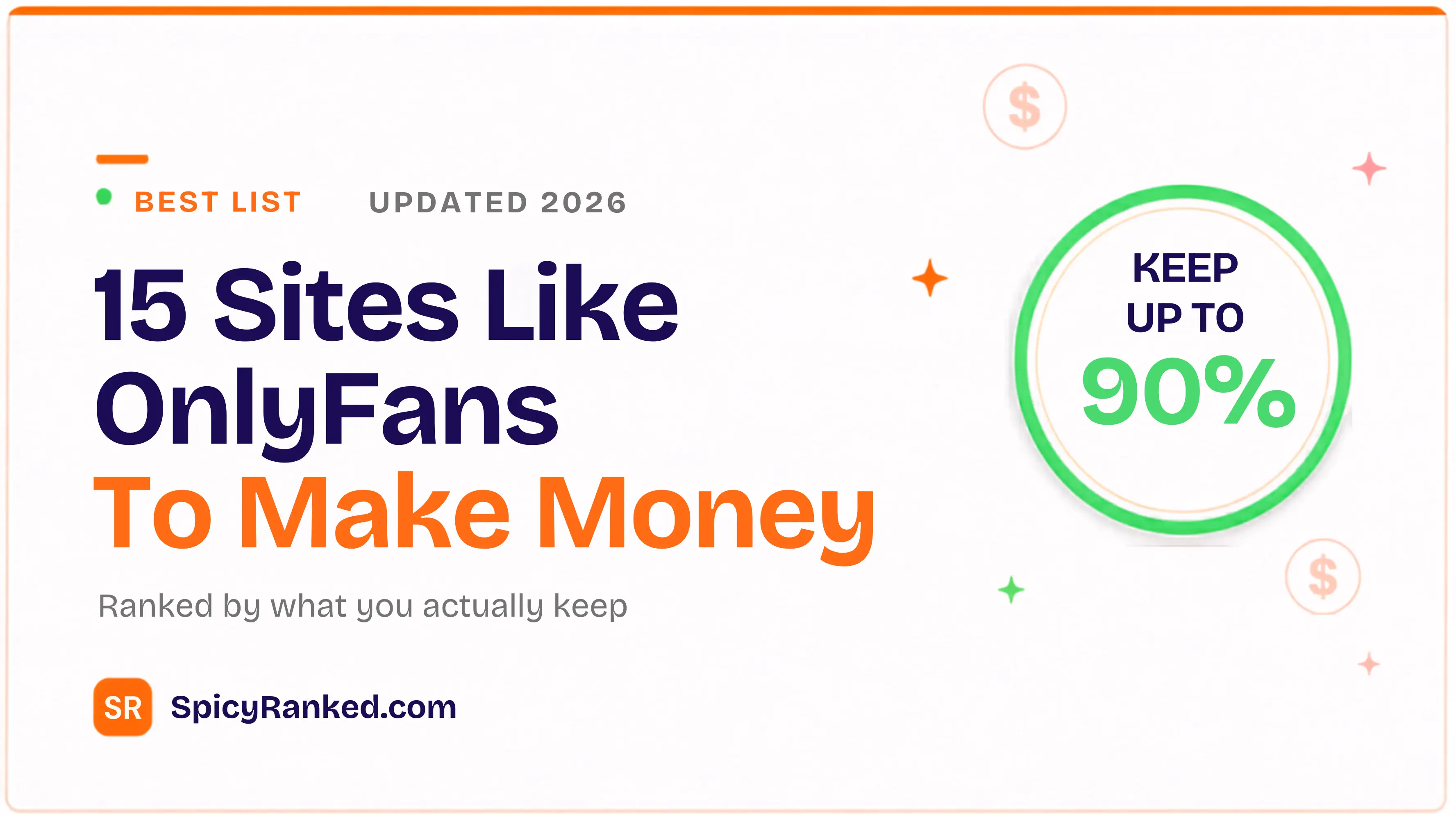 15 Sites Like OnlyFans to Make Money (2026)