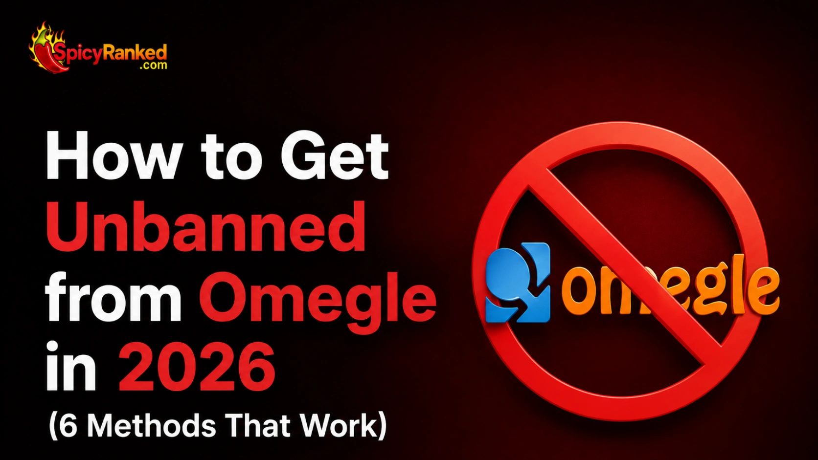 How to Get Unbanned from Omegle