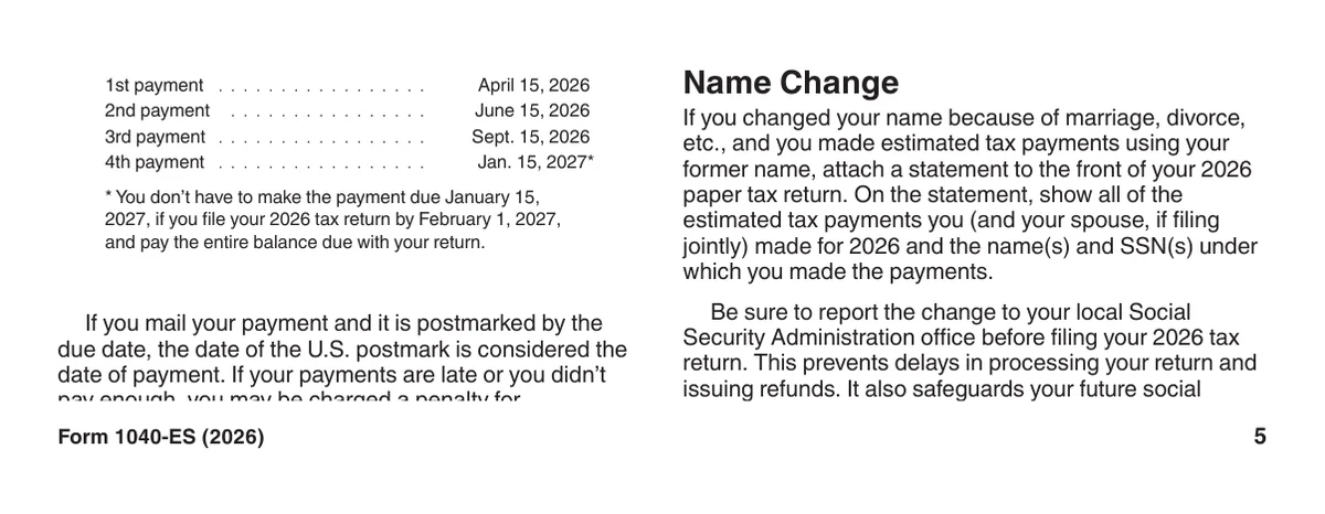 IRS Form 1040-ES 2026 estimated tax payment due dates: April 15, June 15 and September 15, 2026 and January 15, 2027