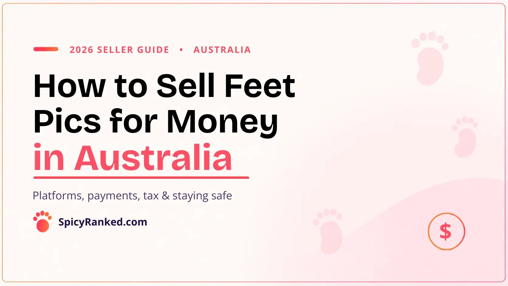 How to Sell Feet Pics for Money Australia